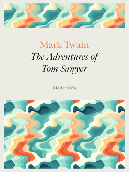 Title details for The Adventures of Tom Sawyer by Mark Twain - Available